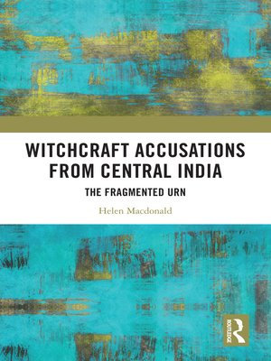 cover image of Witchcraft Accusations from Central India